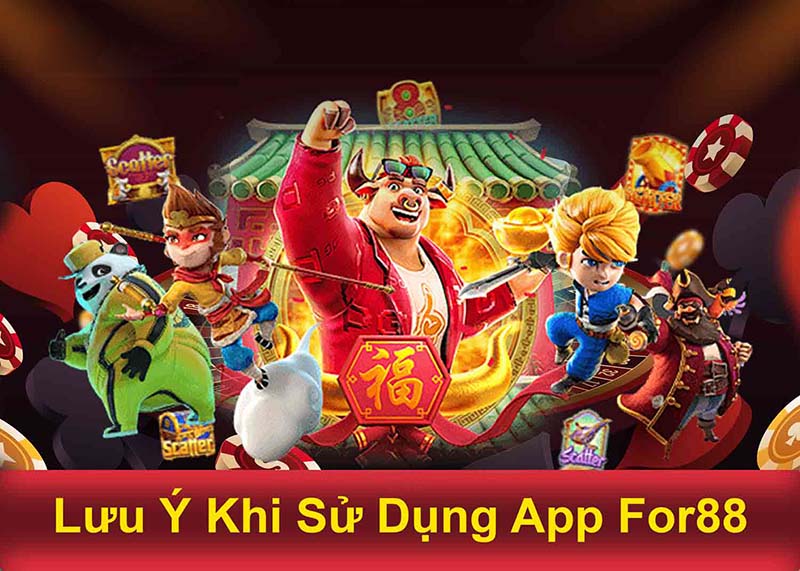 Lưu ý khi tải app For88