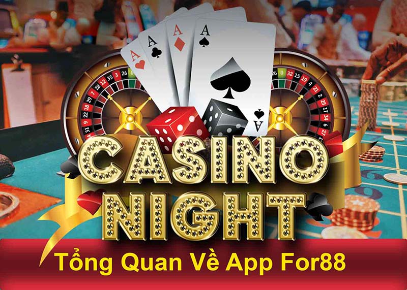 Tổng quan về app For88